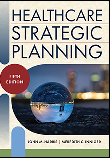 Photo of Healthcare Strategic Planning, Fifth Edition
