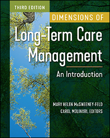 Photo of Dimensions of Long-Term Care Management: An Introduction, Third Edition