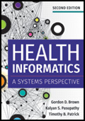 Photo of Health Informatics: A Systems Perspective, Second Edition