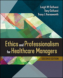 Photo of Ethics and Professionalism for Healthcare Managers, Second Edition