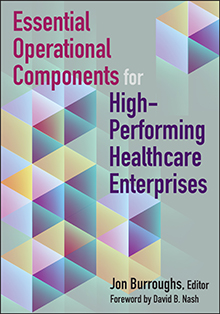 Photo of Essential Operational Components for High-Performing Healthcare Enterprises