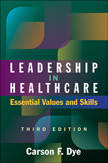 Photo of Leadership in Healthcare: Essential Values and Skills, Third Edition